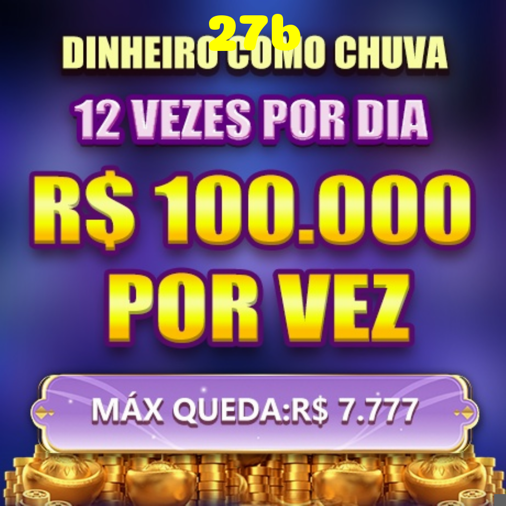 27b Ganhe R$ 100,00 Gratis